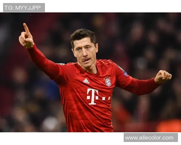 莱万多夫斯基关键进球表现深度解析与比赛影响力全景解读